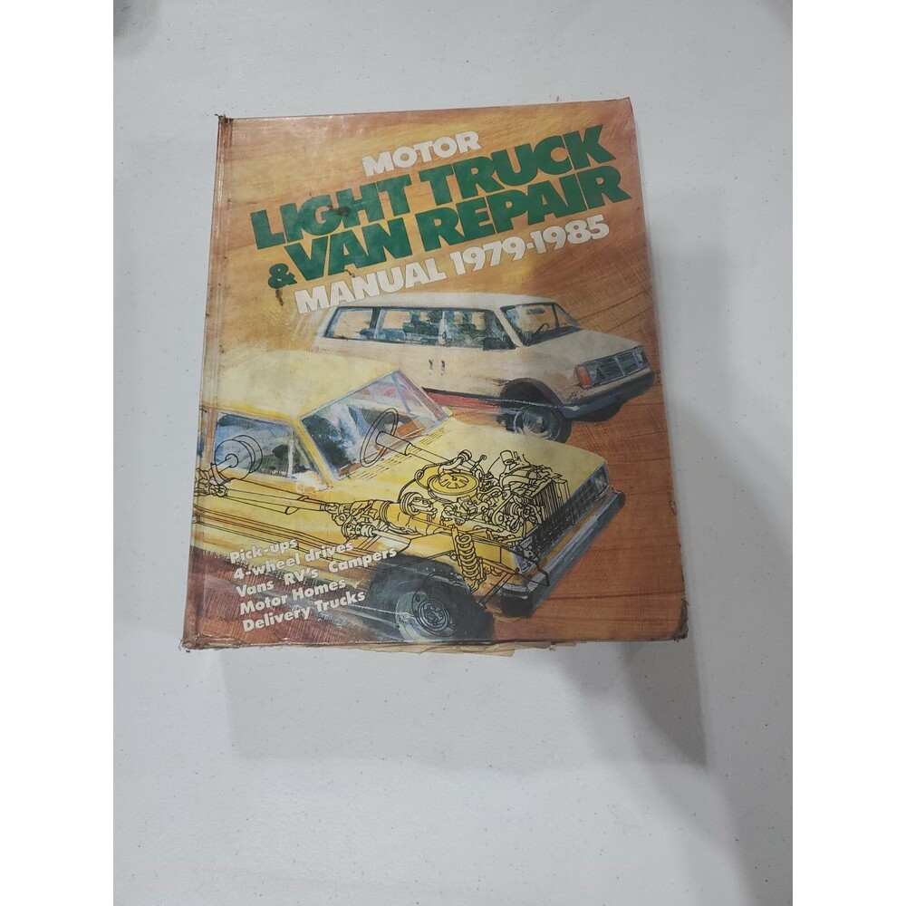 MOTOR Light Truck & Van Repair Manual 2nd Edition 1979-1985 Hardcover